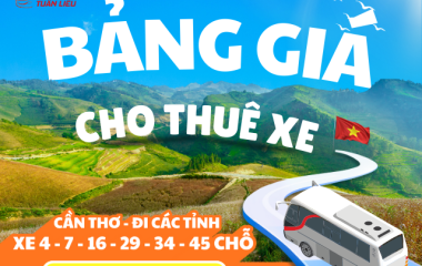 Báo Giá Thuê Xe Du Lịch Có Tài Tại Cần Thơ